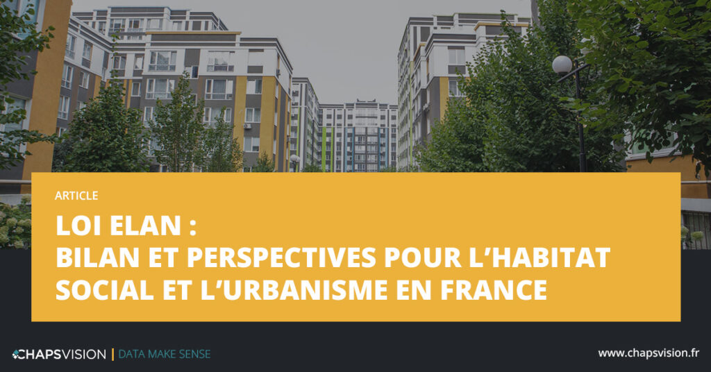 Bilan et perspectives de la loi ELAN